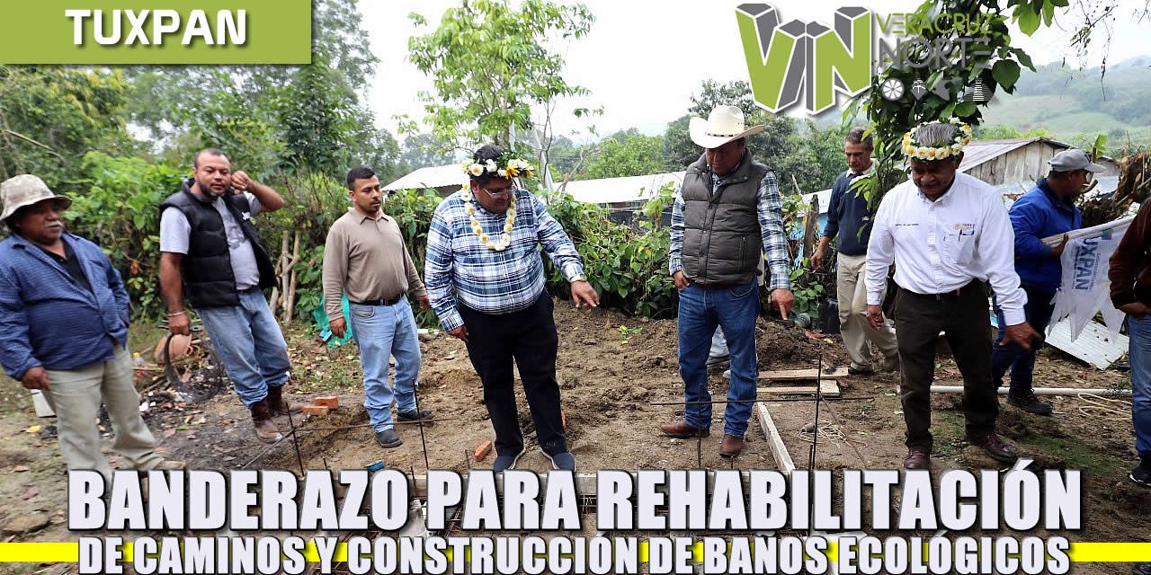 Banderazo para rehabilitación de caminos y construcción de baños ecológicos