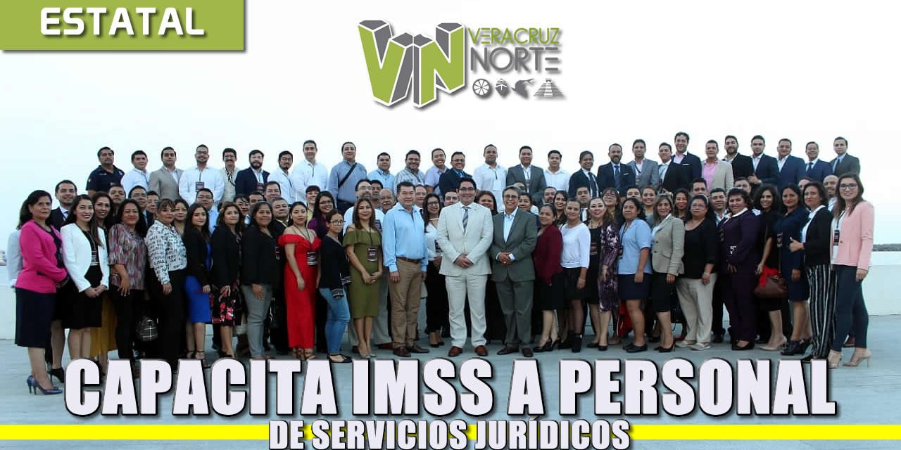 EN REUNIÓN REGIONAL, CAPACITÓ IMSS A SU PERSONAL DE SERVICIOS JURÍDICOS DE 13 DELEGACIONES ESTATALES