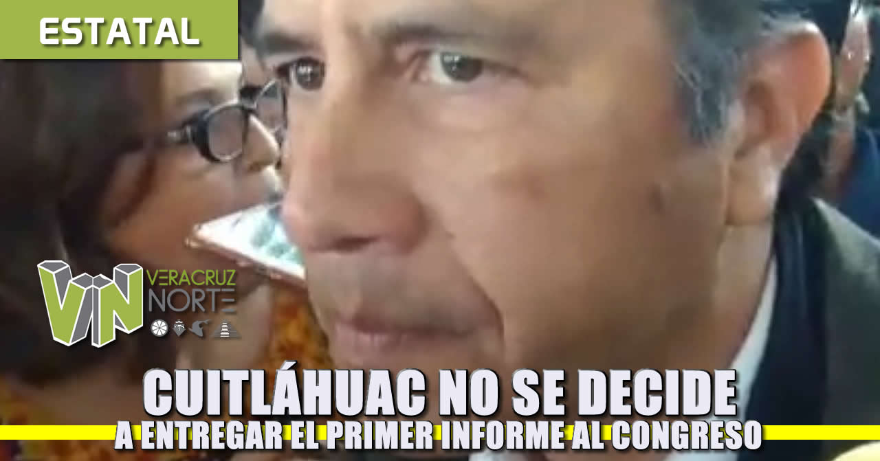 Cuitláhuac no se decide a entregar el primer informe al Congreso