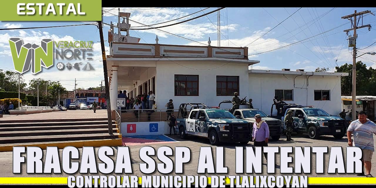 Fracasa intento de la SSP de tomar el mando de la seguridad en Tlalixcoyan