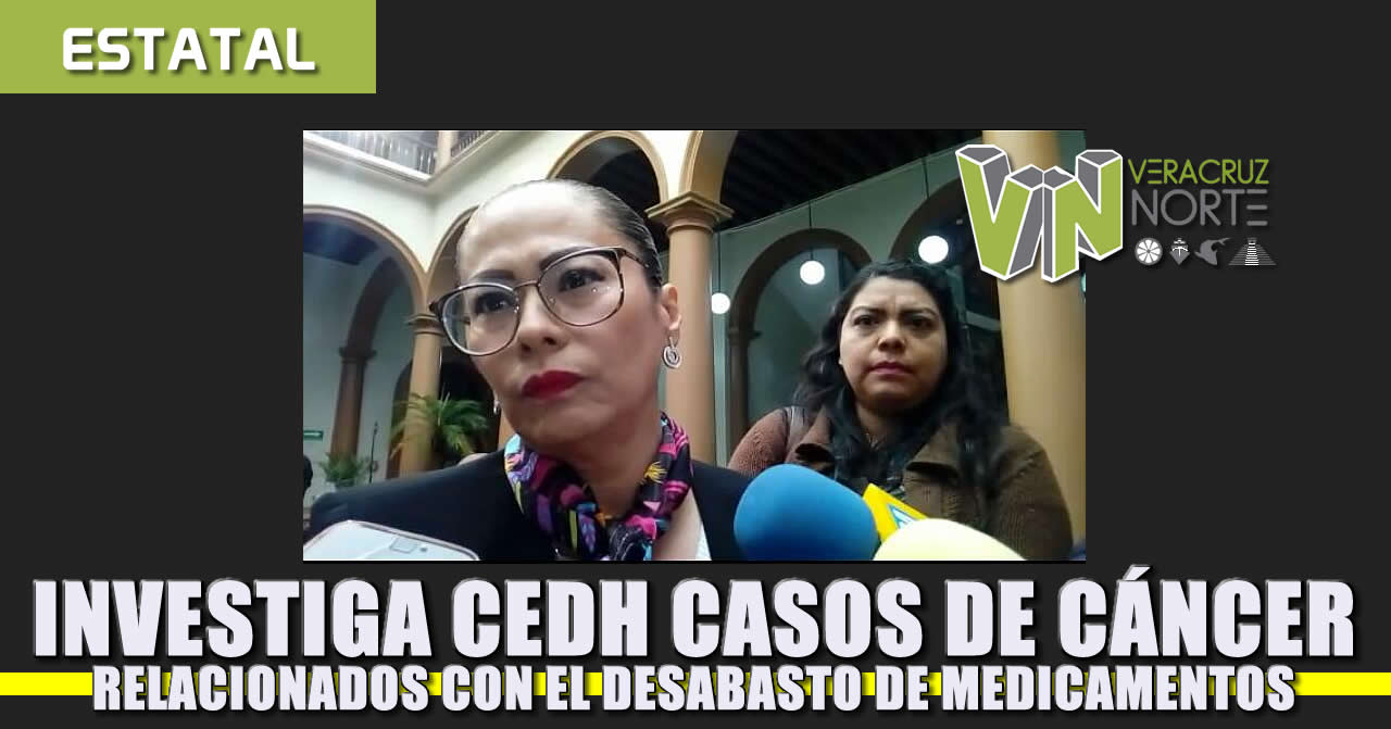 Investiga la CEDH casos de Cáncer