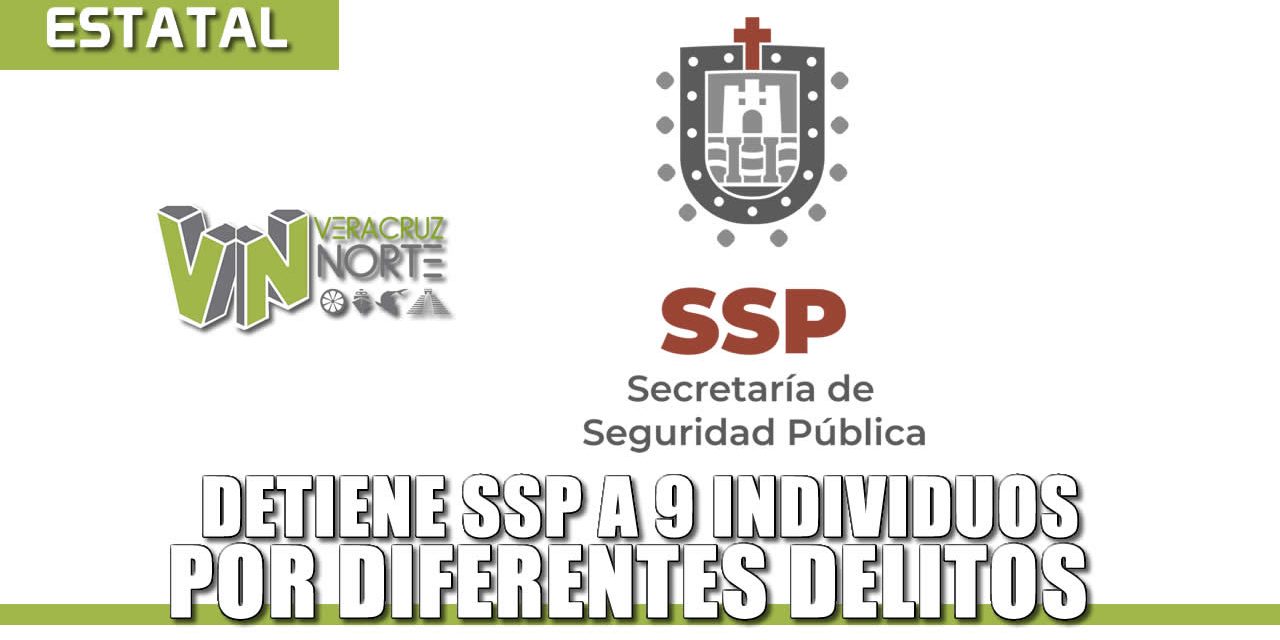 Detiene SSP a 9 individuos por diferentes delitos; recupera vehículos