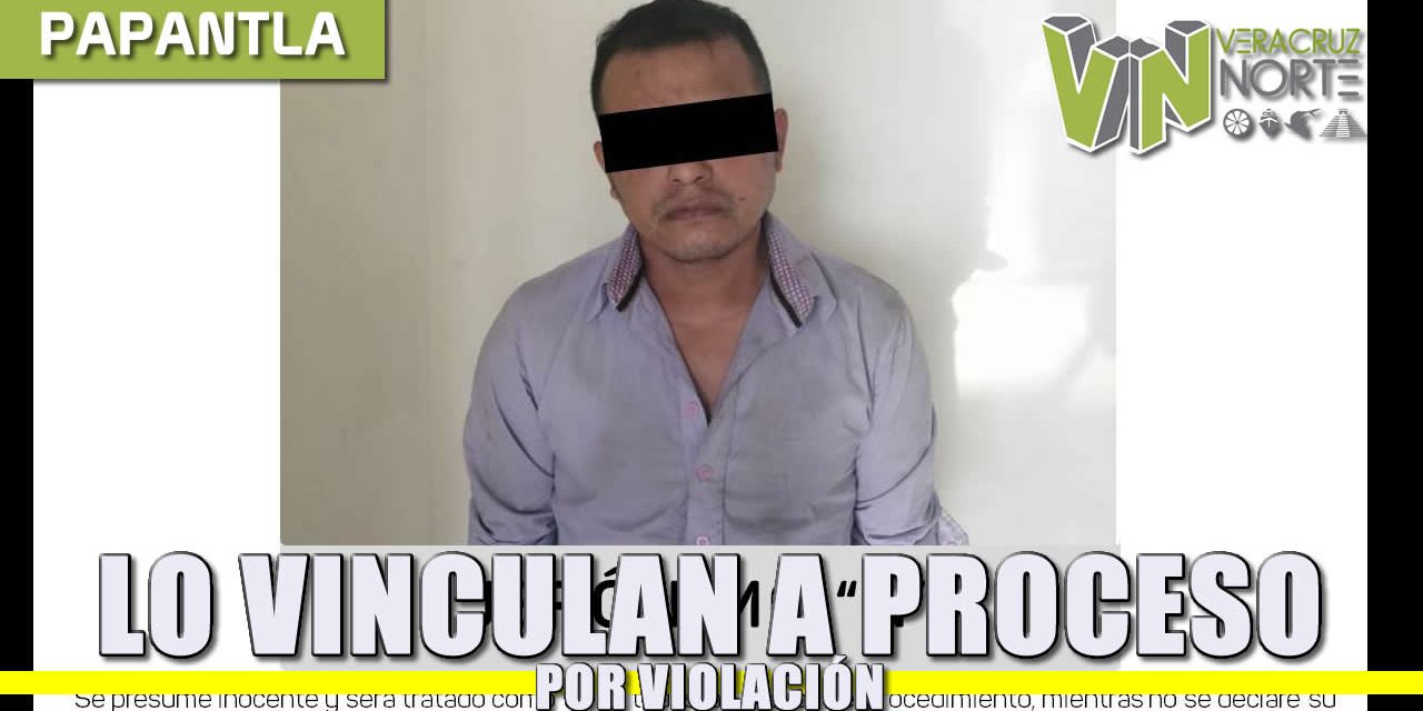 Lo vinculan a proceso por Violación