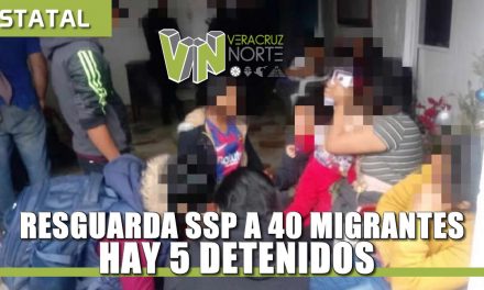 Resguarda SSP a 40 migrantes, hay 5 detenidos