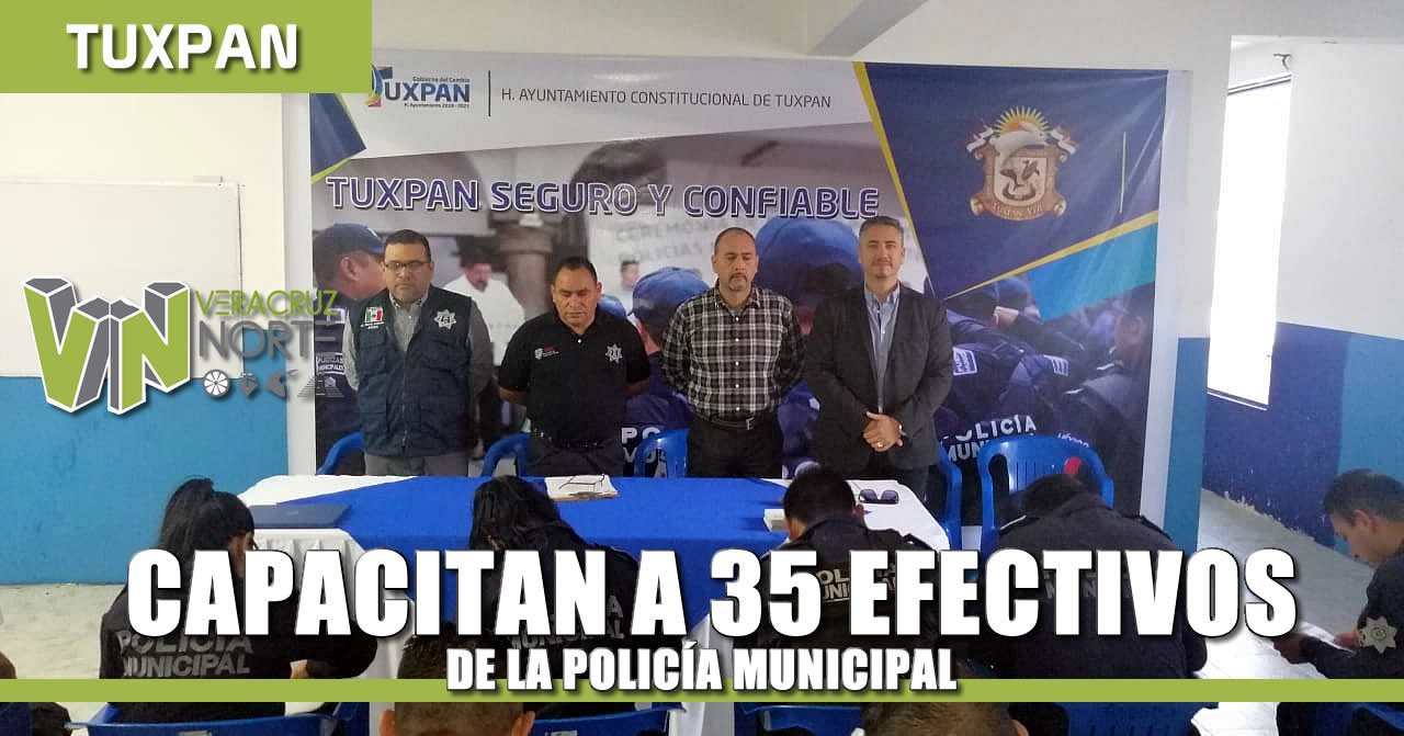 Capacitan a 35 Efectivos de la Policía Municipal