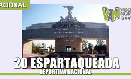 20 ESPARTAQUEADA DEPORTIVA NACIONAL, EN BUSCA DE LA SUPERACIÓN DEL HOMBRE.