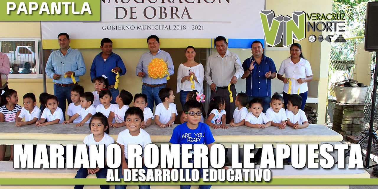 MARIANO ROMERO LE APUESTA AL DESARROLLO EDUCATIVO