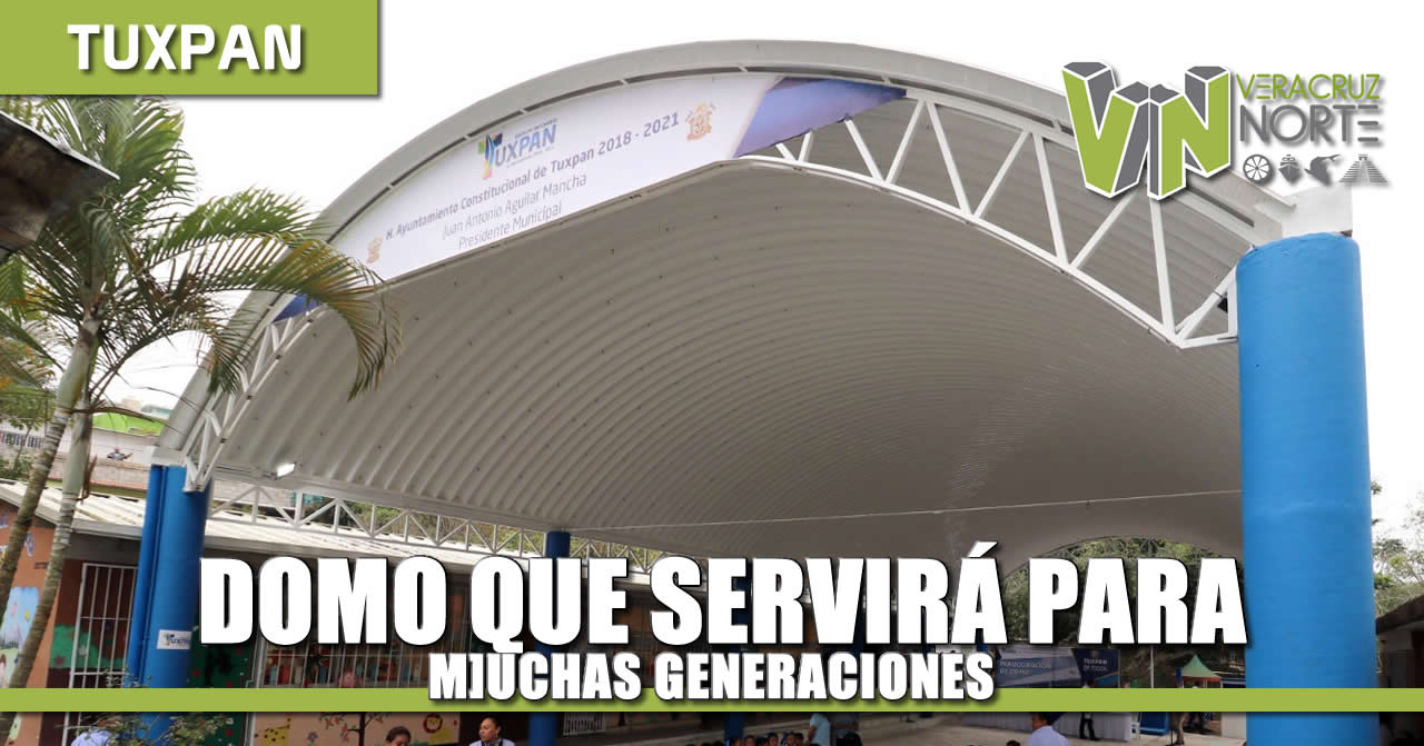 Domo que servirá para muchas generaciones