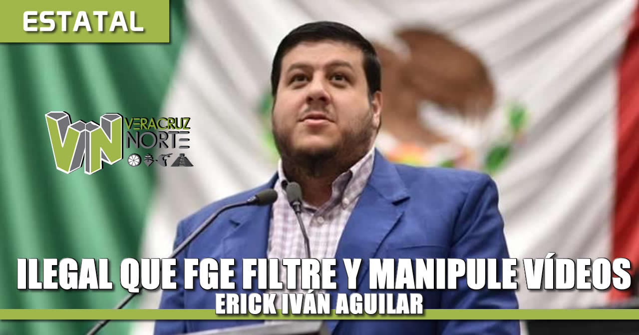 Ilegal que FGE manipule y filtre videos; en dicho video se confirma que mi actuación fue totalmente legal: Erick Iván Aguilar