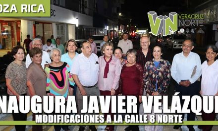 Inaugura Javier Velázquez modificaciones a la Calle 8 Norte