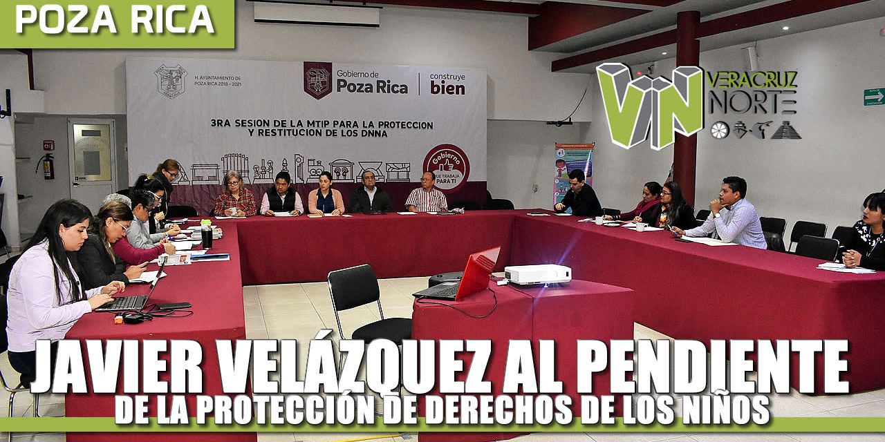 Javier Velázquez al pendiente de la Protección de derechos de niñas, niños y adolescentes