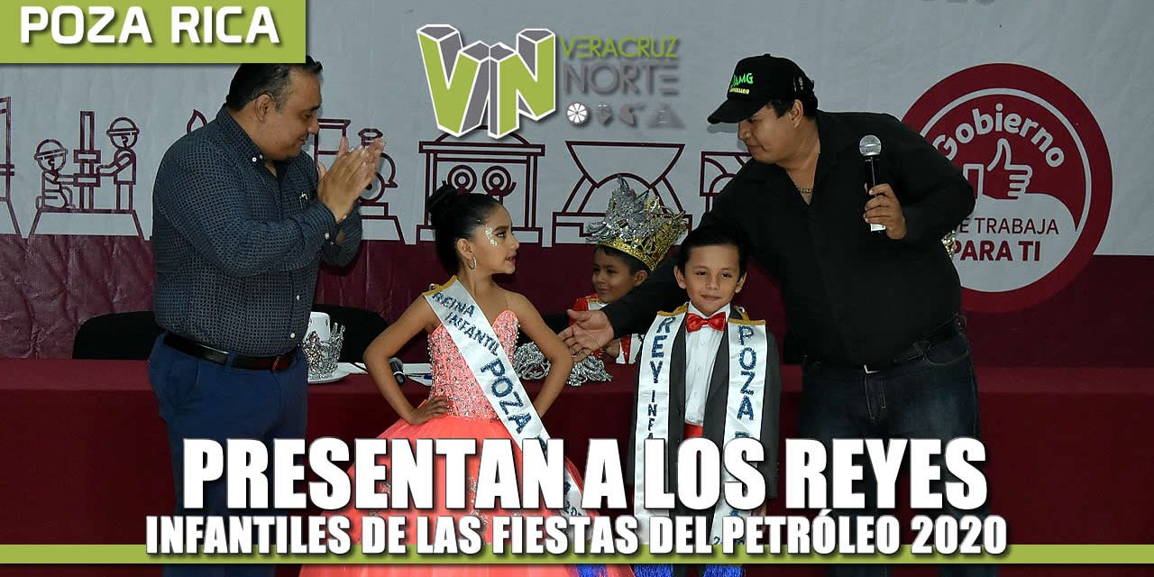 Presentan a Reyes Infantiles de las Fiestas del Petróleo 2020