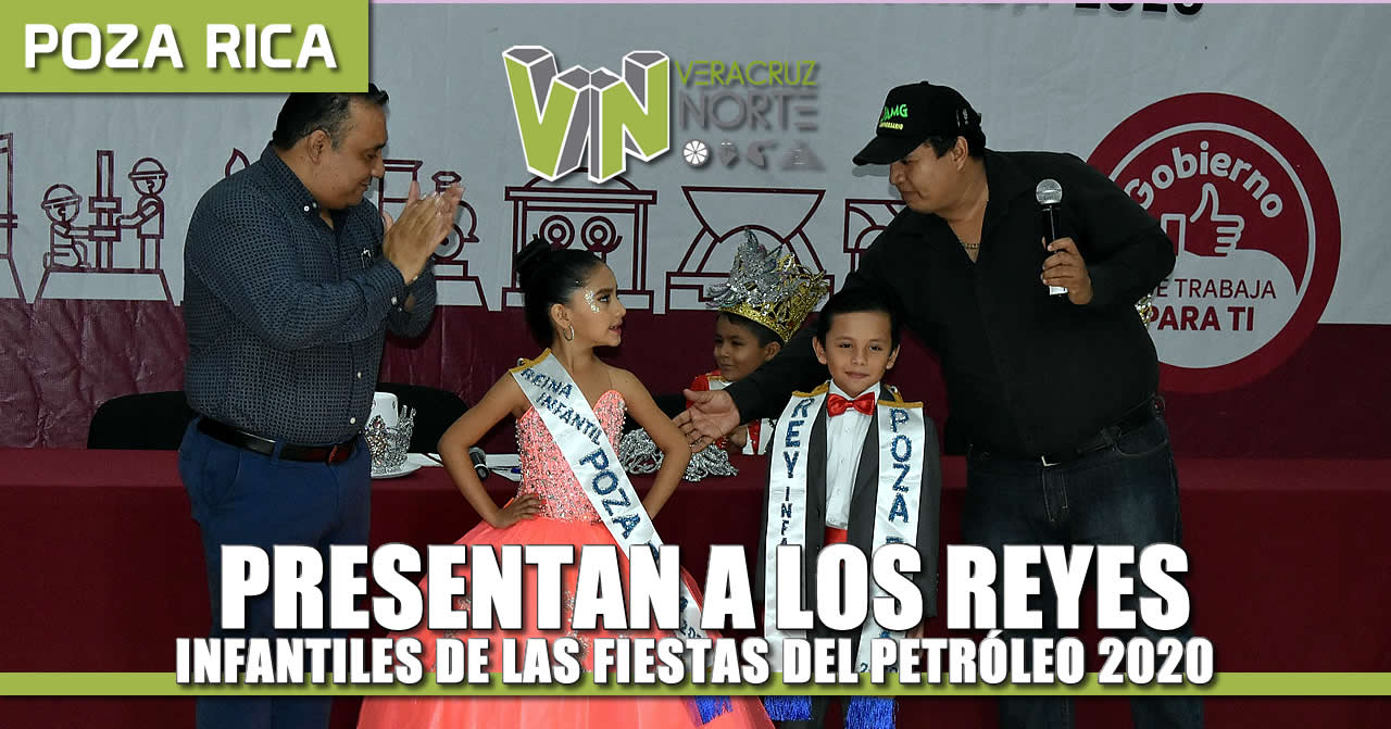Presentan a Reyes Infantiles de las Fiestas del Petróleo 2020
