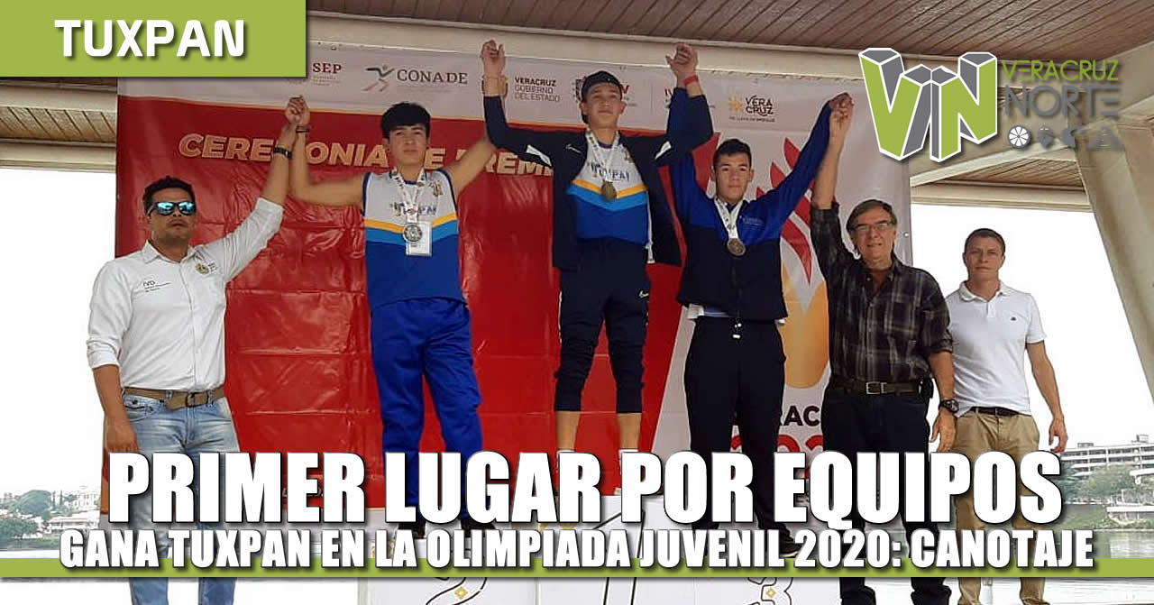 OBTIENE TUXPAN PRIMER LUGAR POR EQUIPOS EN LA OLIMPIADA JUVENIL VERACRUZ 2020
