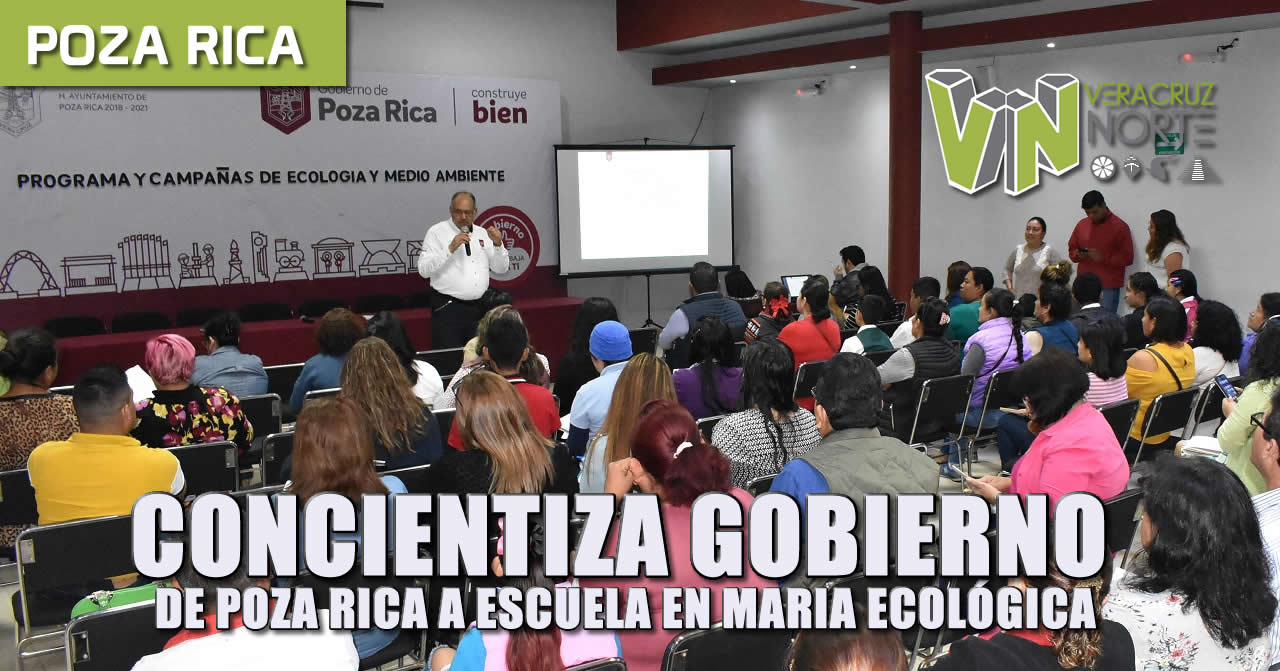 concientiza gobierno de poza rica a escuelas en materia ecológica