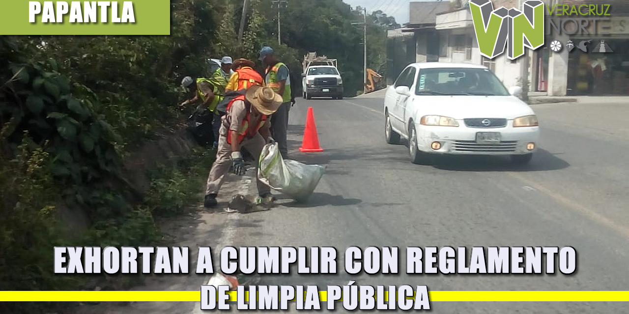 EXHORTAN A CUMPLIR CON REGLAMENTO DE LIMPIA PÚBLICA