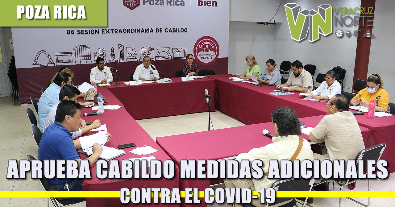 APRUEBA CABILDO MEDIDAS ADICIONALES CONTRA EL COVID-19