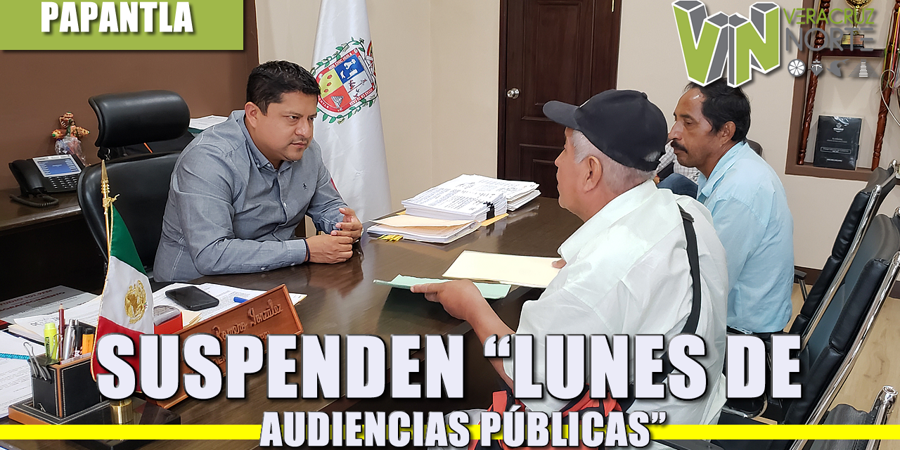 SUSPENDEN “LUNES DE AUDIENCIAS PÚBLICAS”