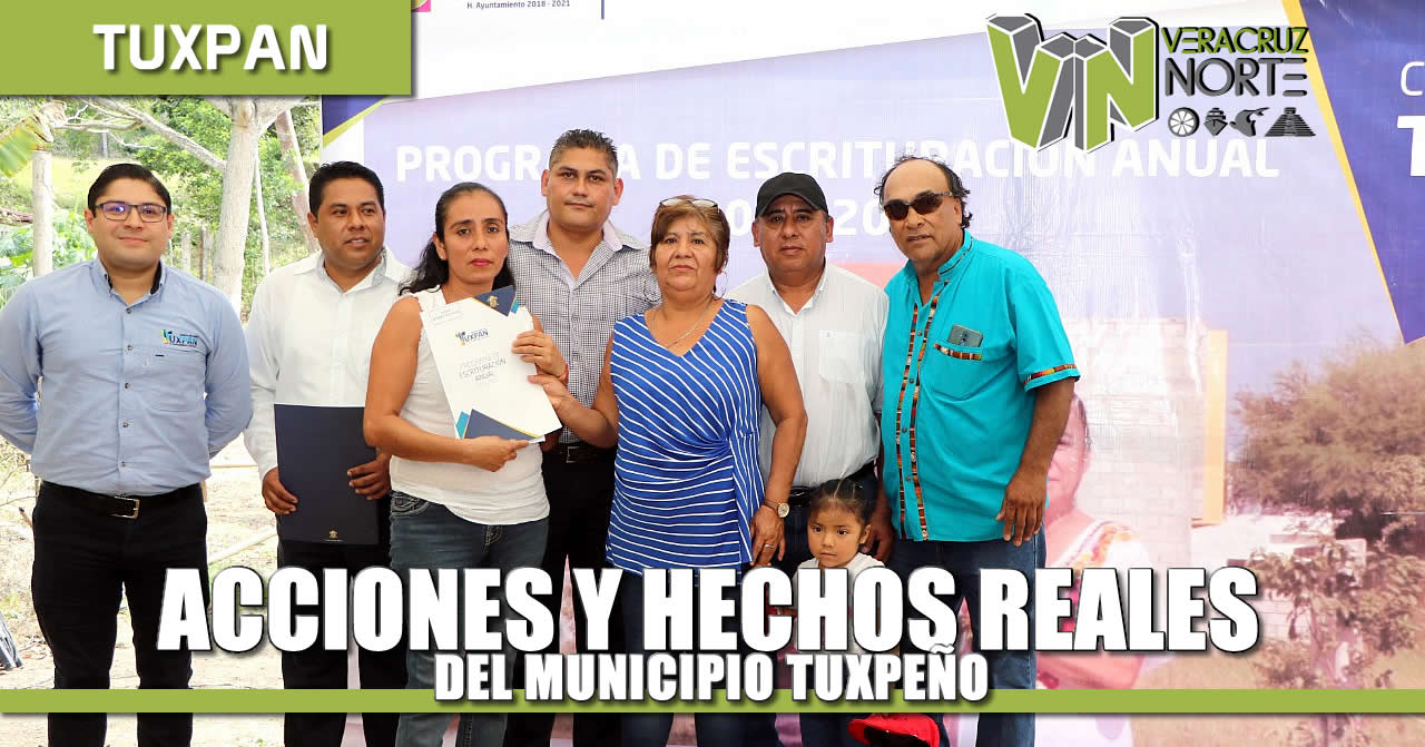 Acciones y hechos reales del ayuntamiento de Tuxpan, Ver.
