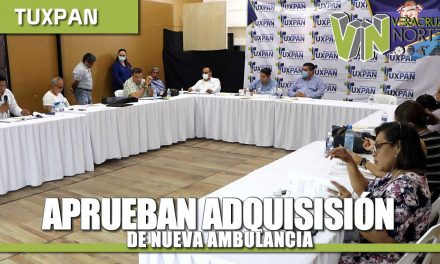 APRUEBAN ADQUISICIÓN DE NUEVA AMBULANCIA DE ÚLTIMA GENERACIÓN, INCREMENTO DE 3 MDP AL FONDO DE CONTINGENCIA Y PRESUPUESTO PARA CASAS DE ENLACE