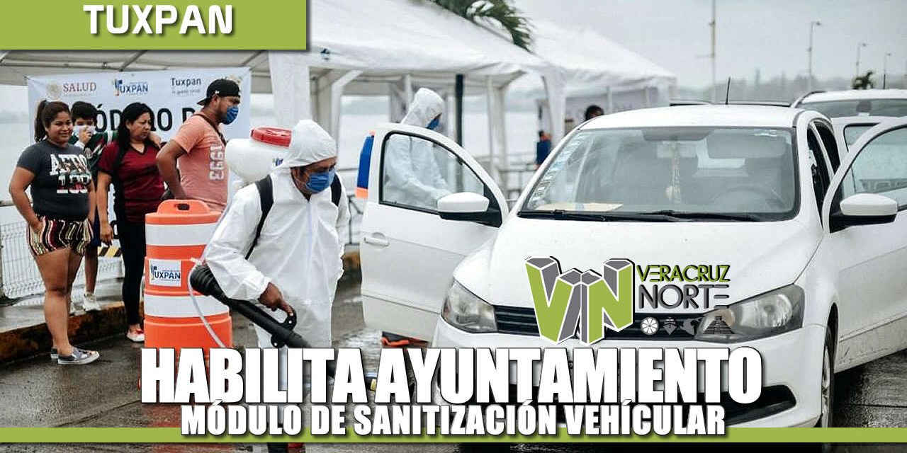 HABILITA AYUNTAMIENTO MÓDULO DE SANITIZACIÓN VEHICULAR