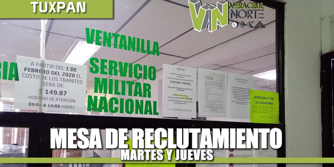 MARTES Y JUEVES ATENDERÁN EN LA MESA DE RECLUTAMIENTO