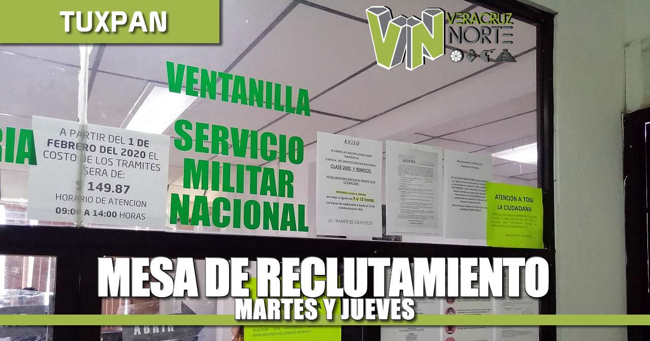MARTES Y JUEVES ATENDERÁN EN LA MESA DE RECLUTAMIENTO