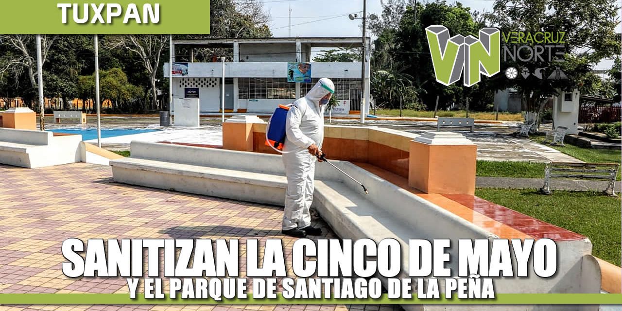 SANITIZAN LA 5 DE MAYO Y EL PARQUE DE SANTIAGO DE LA PEÑA