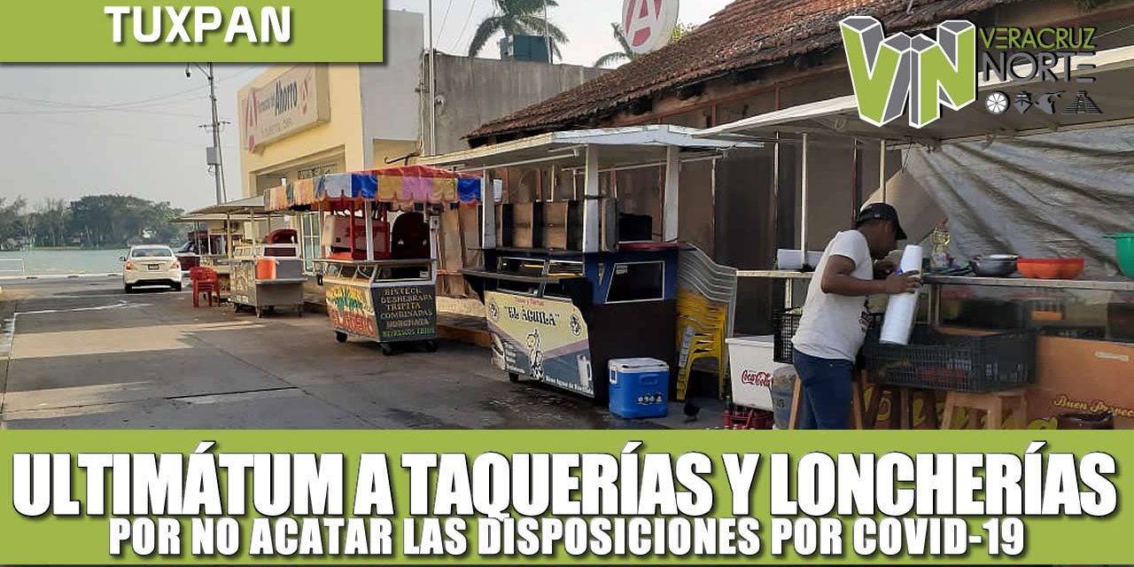 Ultimátum para taquerías y loncherías