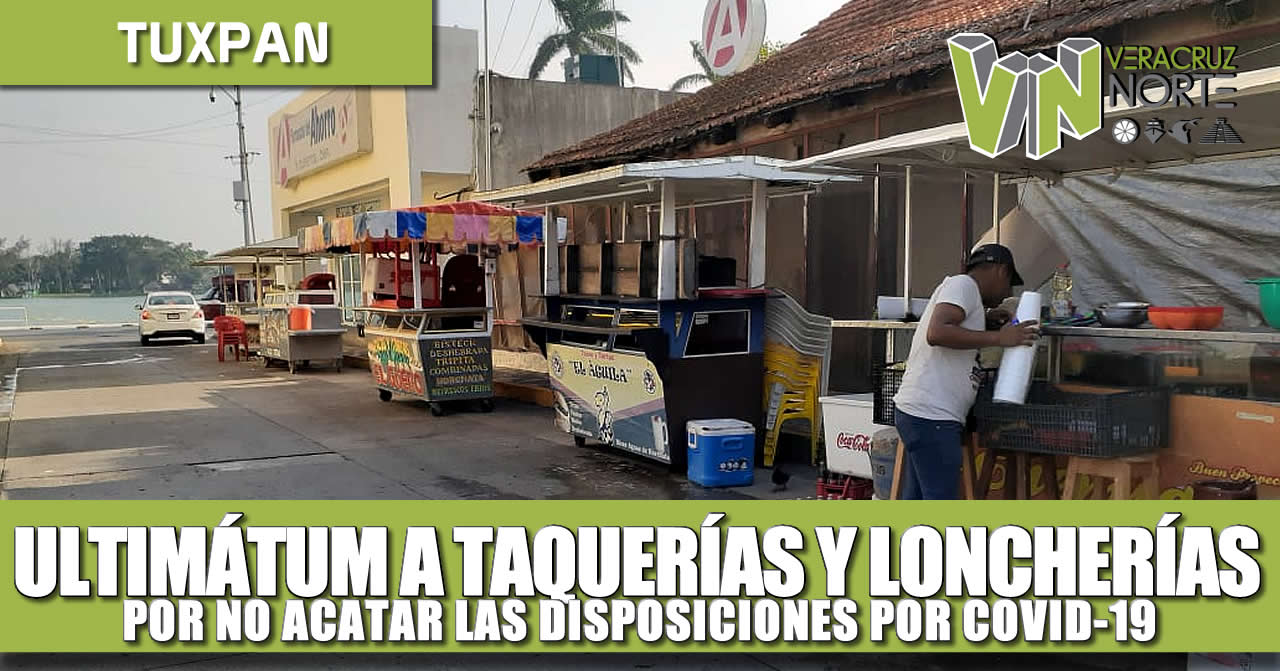 Ultimátum para taquerías y loncherías