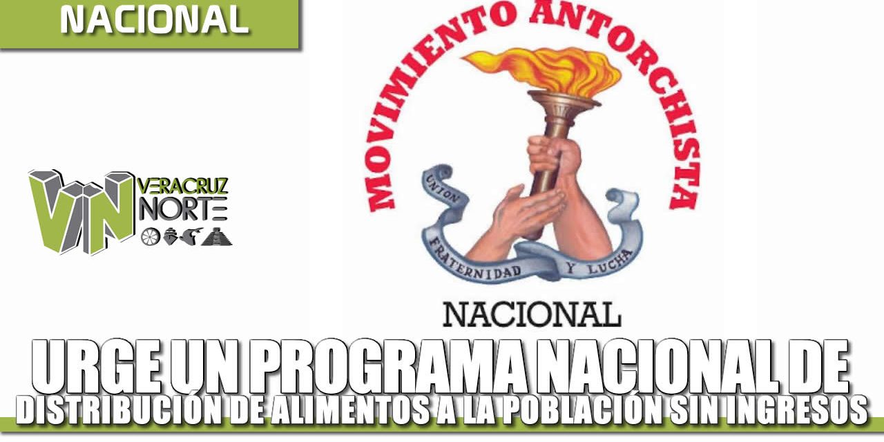 Urge un programa nacional de distribución de alimentos a la población sin ingresos fijos