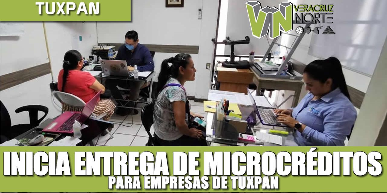 INICIA ENTREGA DE MICRO CRÉDITOS PARA EMPRESAS DE TUXPAN