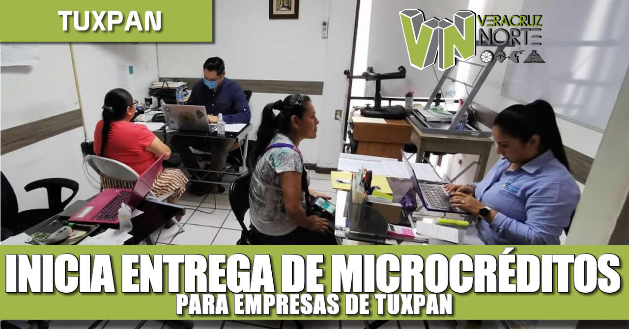 INICIA ENTREGA DE MICRO CRÉDITOS PARA EMPRESAS DE TUXPAN