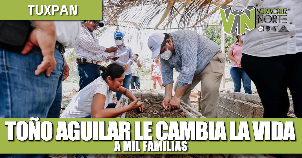 TOÑO AGUILAR LE CAMBIA LA VIDA A MIL FAMILIAS