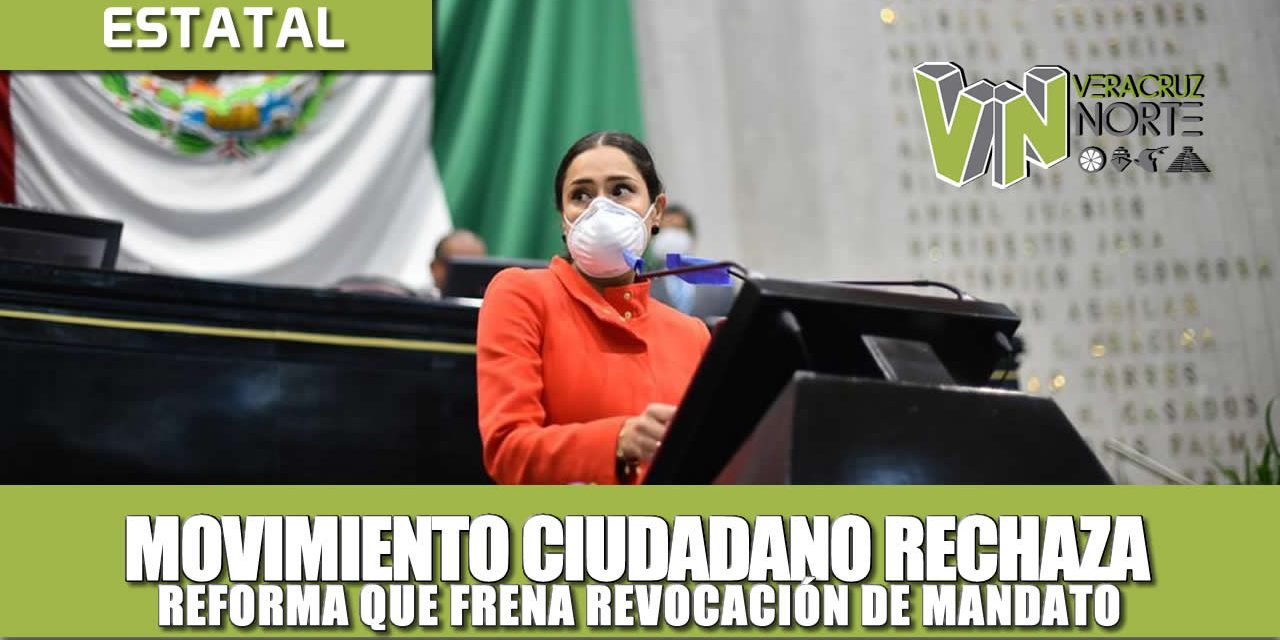 MOVIMIENTO CIUDADANO RECHAZA REFORMA QUE FRENA REVOCACIÓN DE MANDATO