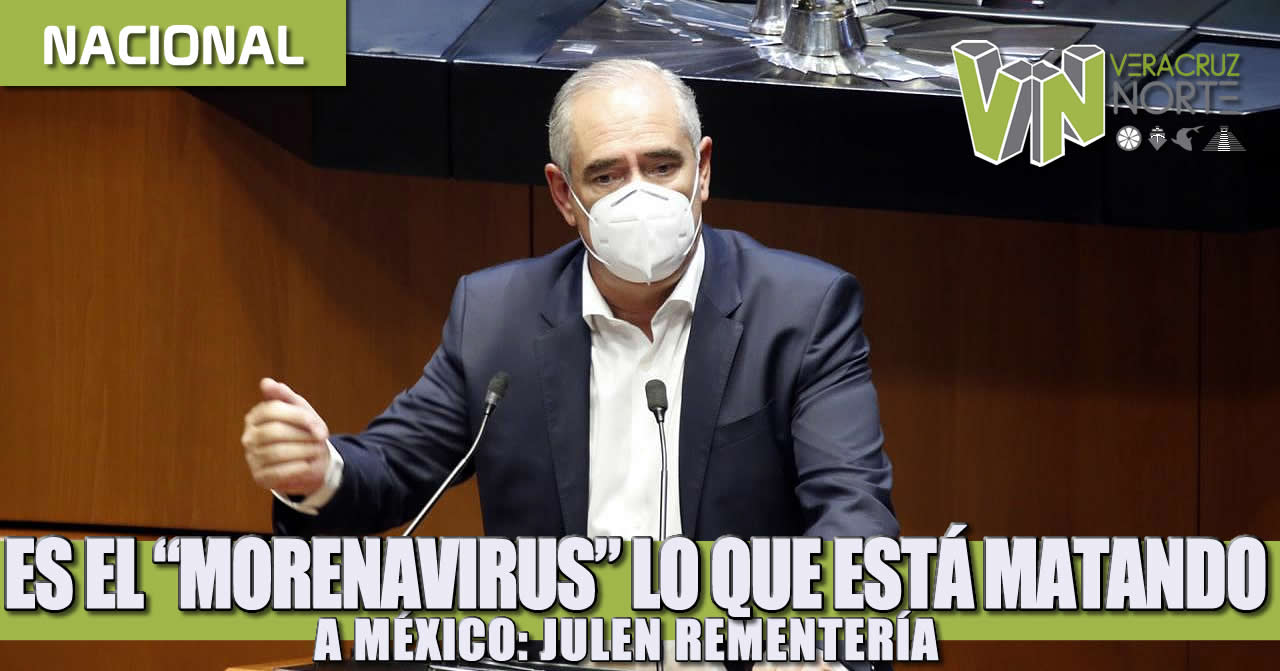Es el “Morenavirus” lo que está matando a México