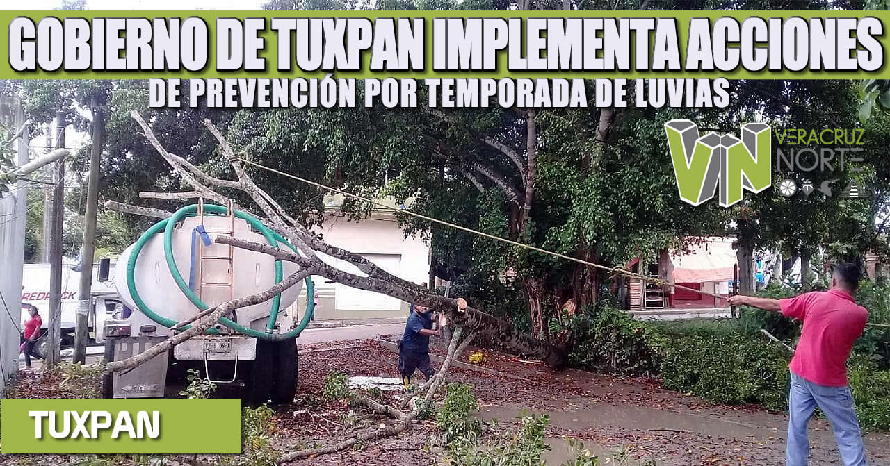 GOBIERNO DE TUXPAN IMPLEMENTA ACCIONES DE PREVENCIÓN POR TEMPORADA DE LUVIAS