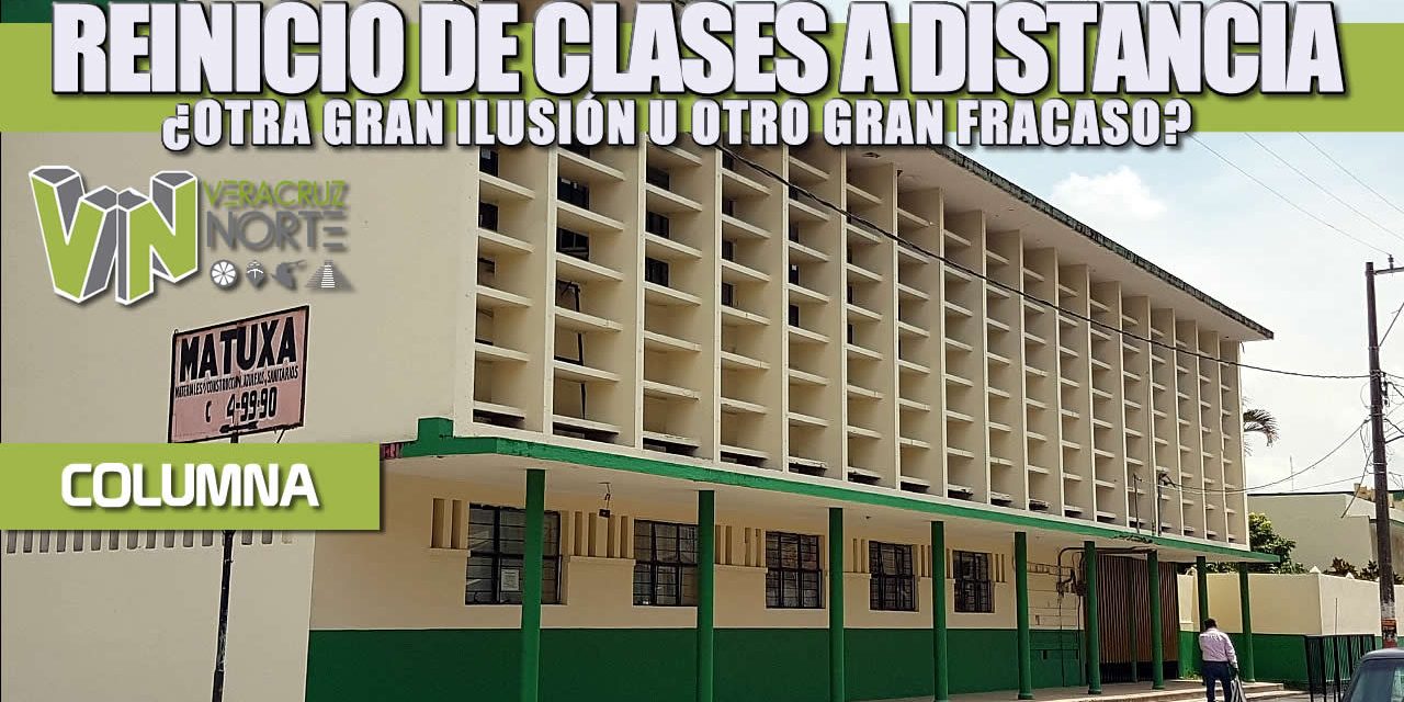 Reinicio de clases a distancia, ¿otra gran ilusión u otro gran fracaso?