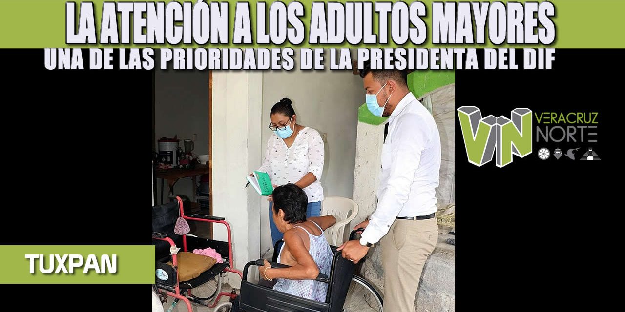 LA ATENCIÓN A LOS ADULTOS MAYORES, UNA DE LAS PRIORIDADES DE LA PRESIDENTA DEL DIF