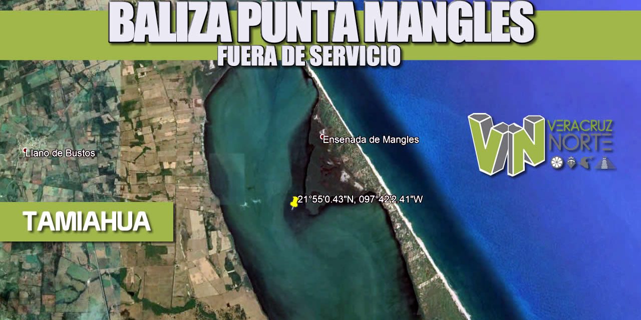 BALIZA PUNTA MANGLES FUERA DE SERVICIO