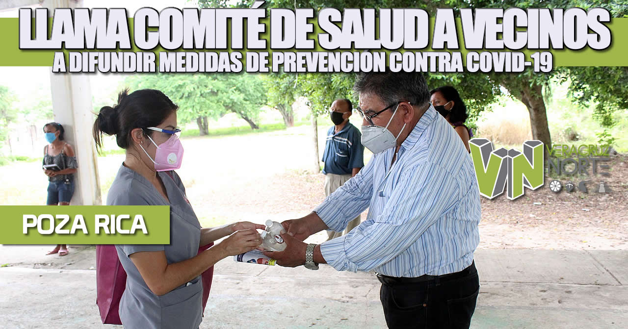 Llama Comité Municipal de Salud a vecinos a difundir medidas de prevención contra el COVID-19