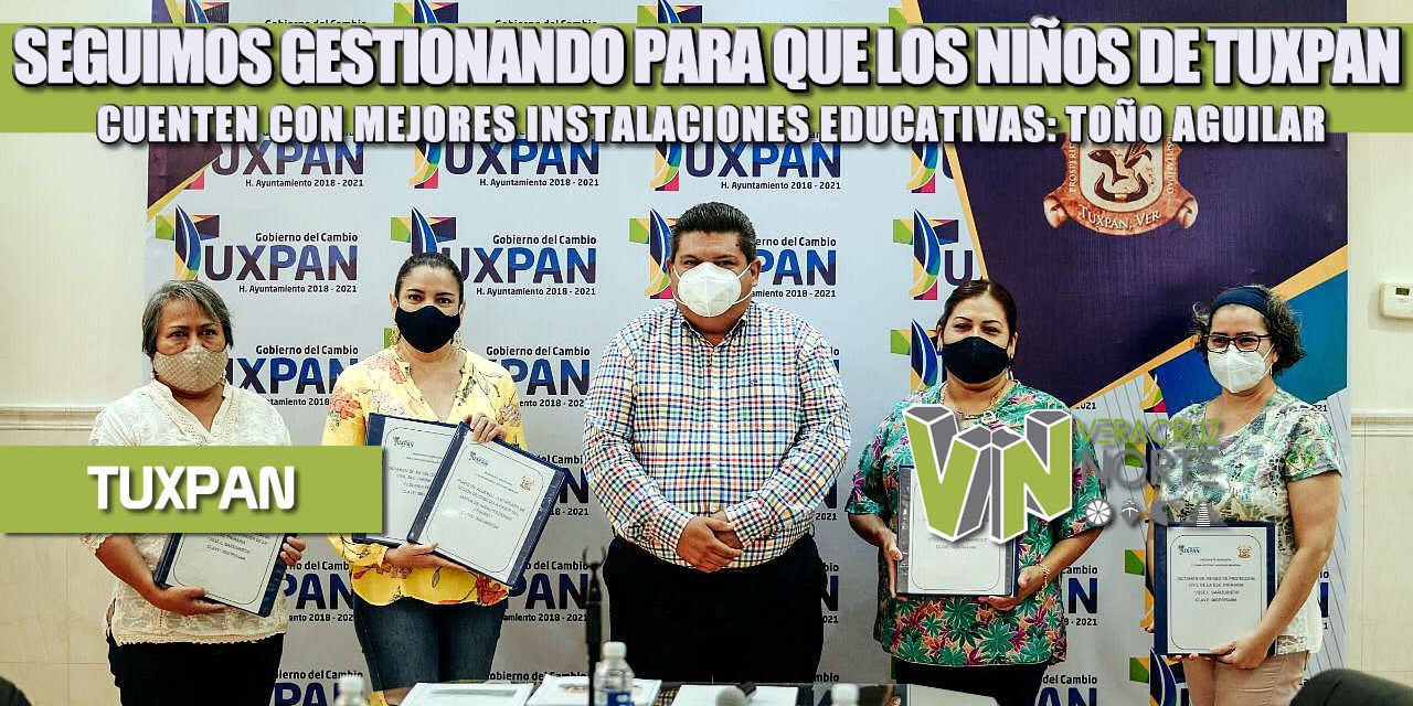 SEGUIMOS GESTIONANDO PARA QUE LOS NIÑOS DE TUXPAN CUENTEN CON MEJORES INSTALACIONES EDUCATIVAS: TOÑO AGUILAR