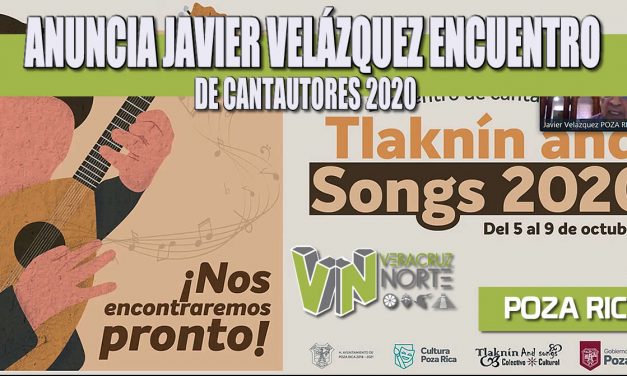 ANUNCIA JAVIER VELÁZQUEZ ENCUENTRO DE CANTAUTORES 2020