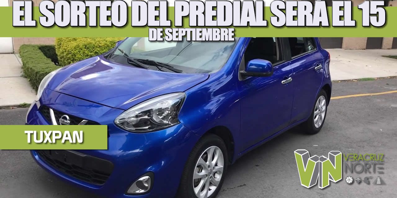 SORTEO DE PAGO DEL IMPUESTO PREDIAL 2020 SE REALIZARÁ EL PRÓXIMO MARTES 15 DE SEPTIEMBRE: TOÑO AGUILAR