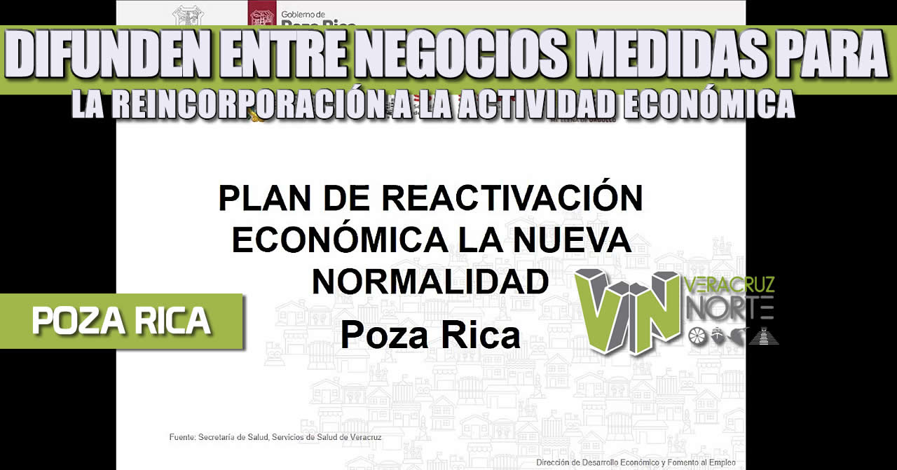 DIFUNDEN ENTRE NEGOCIOS MEDIDAS PARA LA REINCORPORACIÓN A LA ACTIVIDAD ECONÓMICA