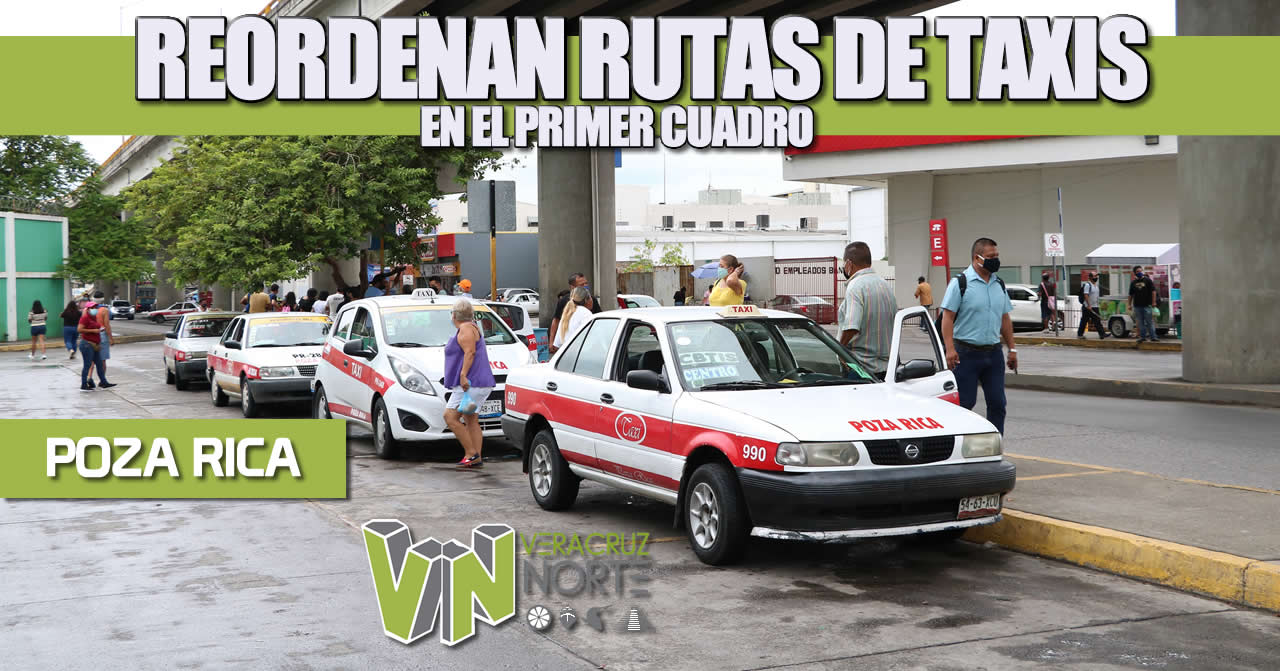 Reordenan Rutas DE TAXIS EN EL PRIMER CUADRO