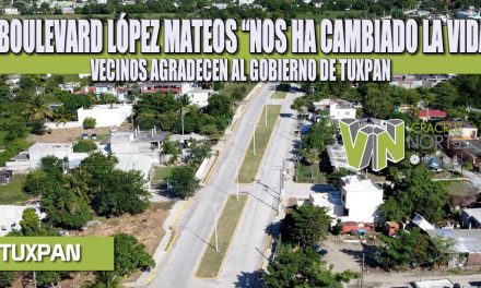 EL BOULEVARD LÓPEZ MATEOS “NOS HA CAMBIADO LA VIDA”: VECINOS AGRADECEN AL GOBIERNO DE TUXPAN