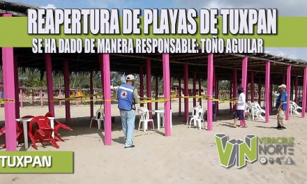 REAPERTURA DE PLAYAS DE TUXPAN SE HA DADO DE MANERA RESPONSABLE: TOÑO AGUILAR
