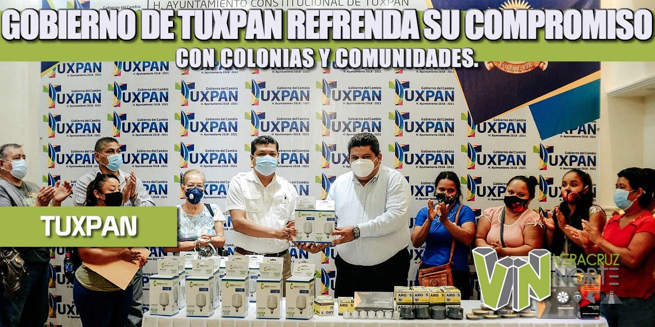 GOBIERNO DE TUXPAN REFRENDA SU COMPROMISO CON COLONIAS Y COMUNIDADES.