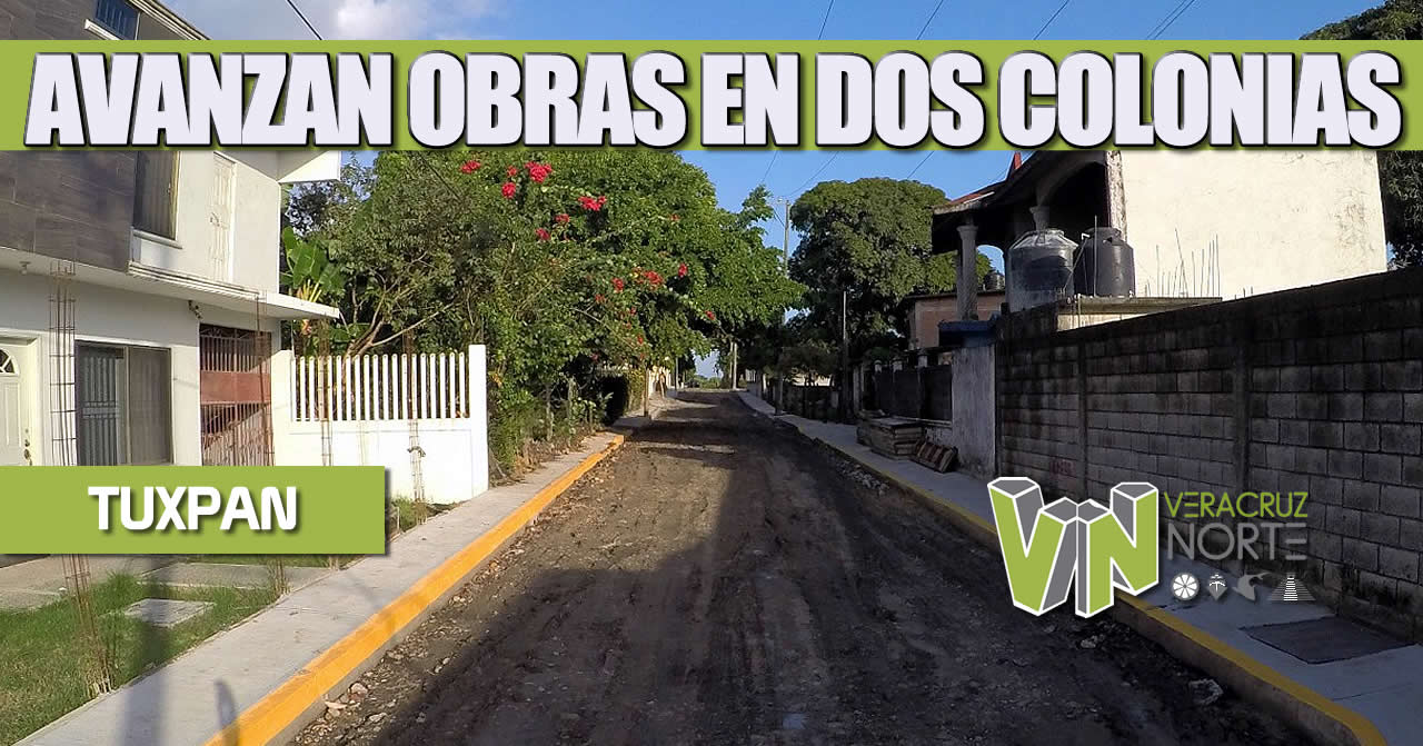 AVANZAN OBRAS EN DOS COLONIAS